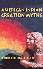 American Indian Creation Myths 