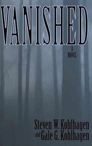 Vanished, A Contemporary Noir Mystery