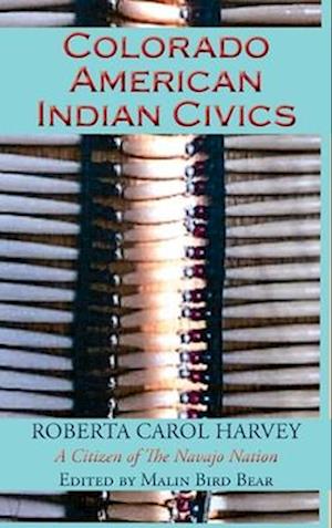 Colorado American Indian Civics (Hardcover)