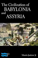 Civilization of Babylonia and Assyria