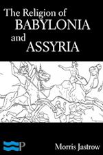 Religion of Babylonia and Assyria