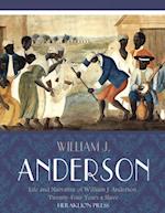 Life and Narrative of William J. Anderson, Twenty-Four Years a Slave