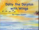 Dolly the Dolphin with Wings