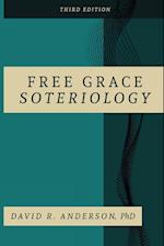Free Grace Soteriology