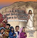 La Biblia del Discipulado para la Familia