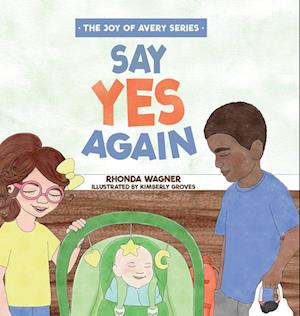 Say Yes Again