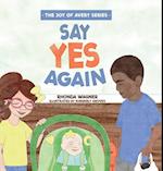 Say Yes Again 