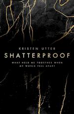 Shatterproof