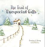 The Trail of Unexpected Gifts 