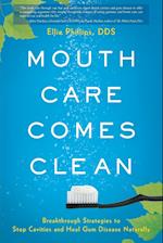 Mouth Care Comes Clean