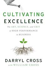 Cultivating Excellence