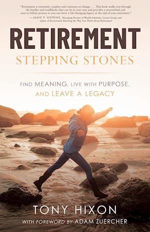 Retirement Stepping Stones