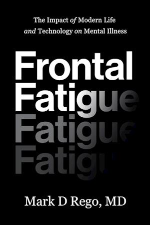 Frontal Fatigue