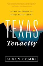Texas Tenacity 