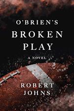 O'Brien's Broken Play 