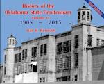 History of the Oklahoma State Penitentiary - Volume II: McAlester, Oklahoma - 2nd Edition 