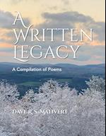 A WRITTEN LEGACY - A Compilation of Poems 