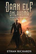 The Dark Elf of Oklahoma - An Unconventional Sequel 