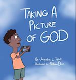 Taking A Picture of God 