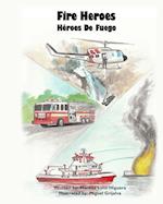 Fire Heroes - Héroes De Fuego 