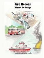 Fire Heroes - Héroes De Fuego 