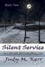 Silent Service: An MC McCall Novel of Suspense 