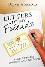 Letters to My Friendz