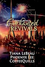 Enchanted Revivals