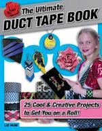 Ultimate Duct Tape Book