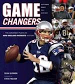 Game Changers: New England Patriots
