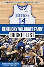 Kentucky Wildcats Fans' Bucket List