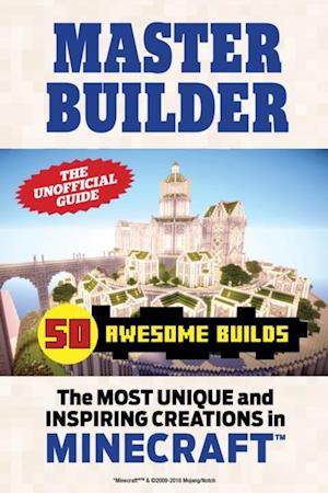 Master Builder 50 Awesome Builds