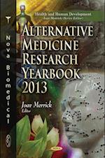 Alternative Medicine Research Yearbook 2013