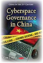 Cyberspace Governance in China