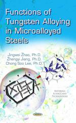 Functions of Tungsten Alloying in Microalloyed Steels