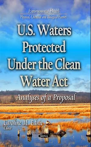 U.S. Waters Protected Under the Clean Water Act