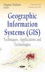 Geographic Information Systems (GIS)