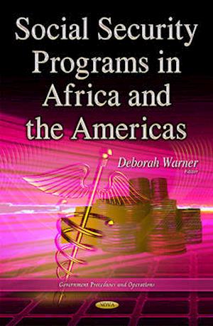 Social Security Programs in Africa & the Americas