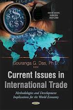 Current Issues in International Trade