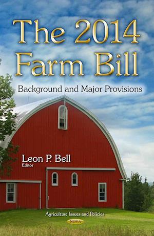 The 2014 Farm Bill