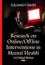 Research on Online / Offline Interventions in Mental Health