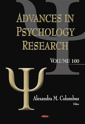Advances in Psychology Research. Volume 100
