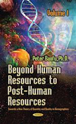 Beyond Human Resources to Post-Human Resources