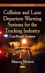 Collision and Lane Departure Warning Systems for the Trucking Industry