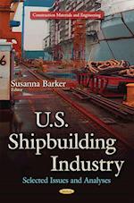 U.S. Shipbuilding Industry