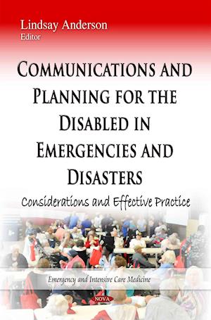 Communications and Planning for the Disabled in Emergencies and Disasters