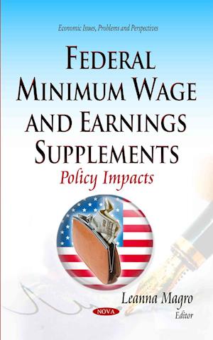 Federal Minimum Wage and Earnings Supplements