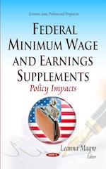 Federal Minimum Wage and Earnings Supplements