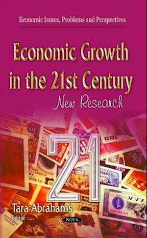 Economic Growth in the 21st Century