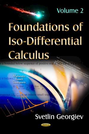 Foundations of Iso-Differential Calculus, Volume 2